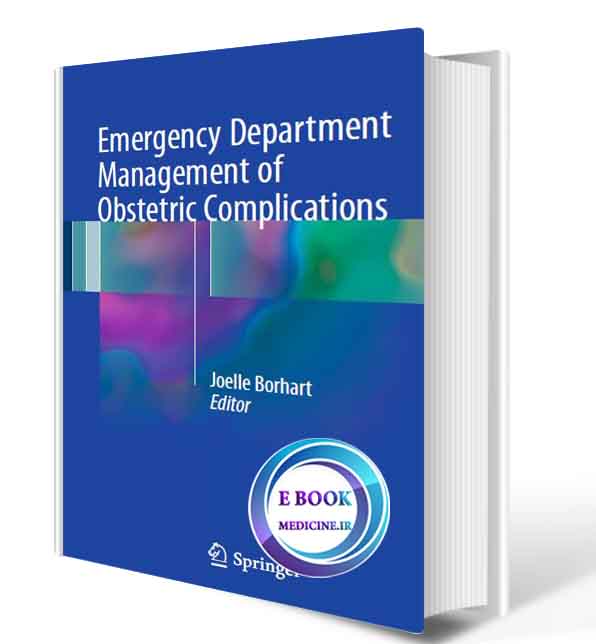 دانلود کتاب Emergency Department Management of Obstetric Complications2017 (ORIGINAL PDF) (2)